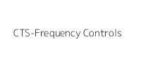 CTS-Frequency Controls